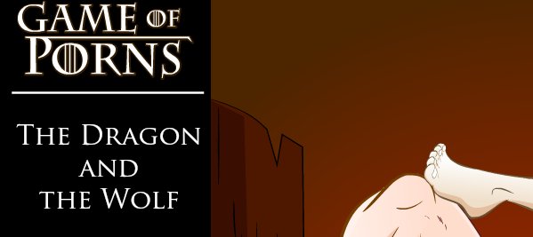 Game of Porns: The Dragon and the Wolf