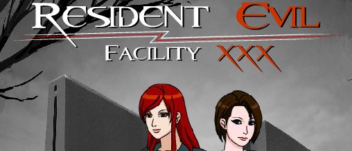 Resident Evil Facility XXX